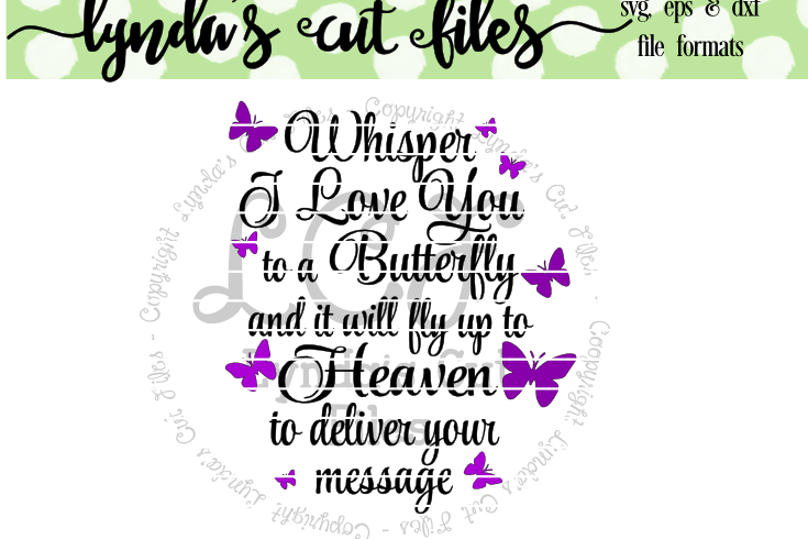 Download Whisper I love you to a Butterfly//Memorial// SVG/EPS/DXF File