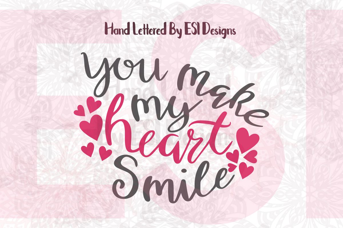 You make my heart smile Quote. example image 1
