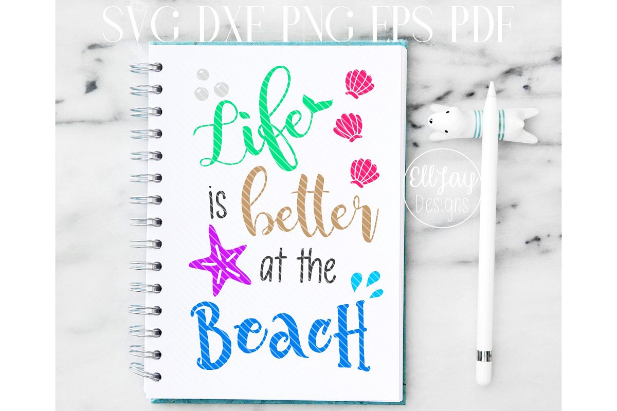 Life is Better at the Beach example image 1