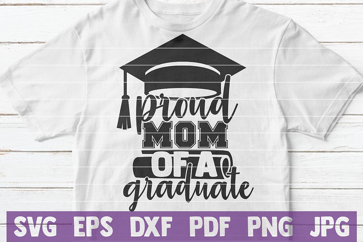 Proud Momof a Graduate SVG cut file example image 1