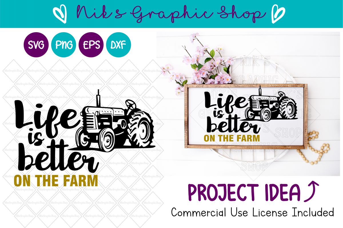 Download Life is Better svg, On the Farm svg, Tractor Svg, Farm ...