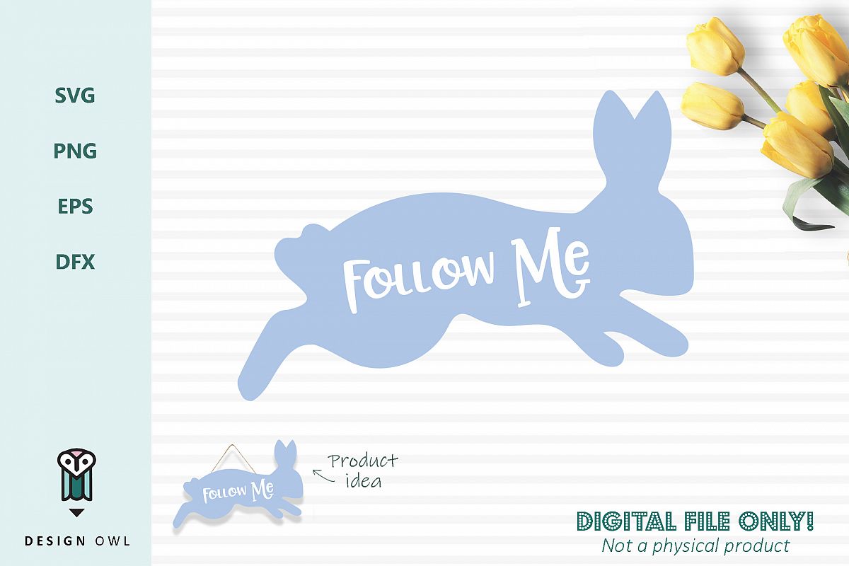 Follow me bunny - Easter SVG cut file example image 1