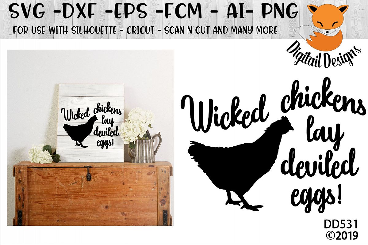 Wicked Chickens Lay Deviled Eggs SVG