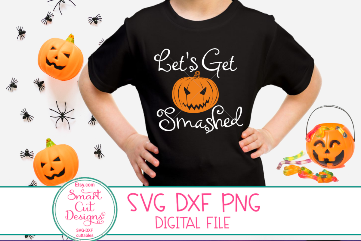 Lets Get Smashed SVG, Pumpkin SVG, Halloween SVG, Fall SVG example image 1
