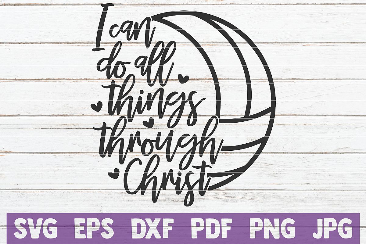 I Can Do All Things Through Christ | Volleyball example image 1