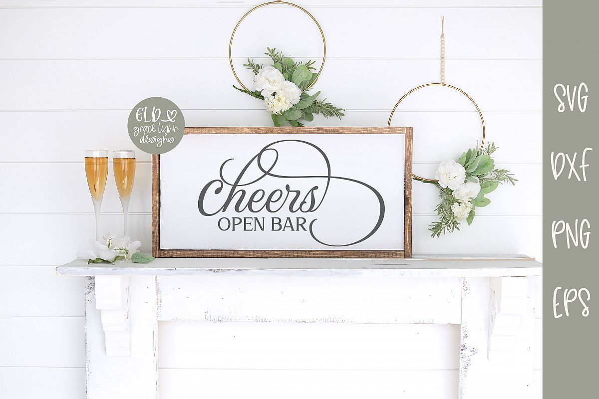 Cheers Open Bar - Wedding SVG example image 1