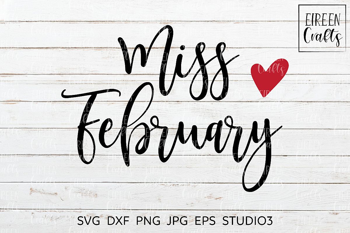 Miss February SVG - cut file for Cricut & Silhouette example image 1