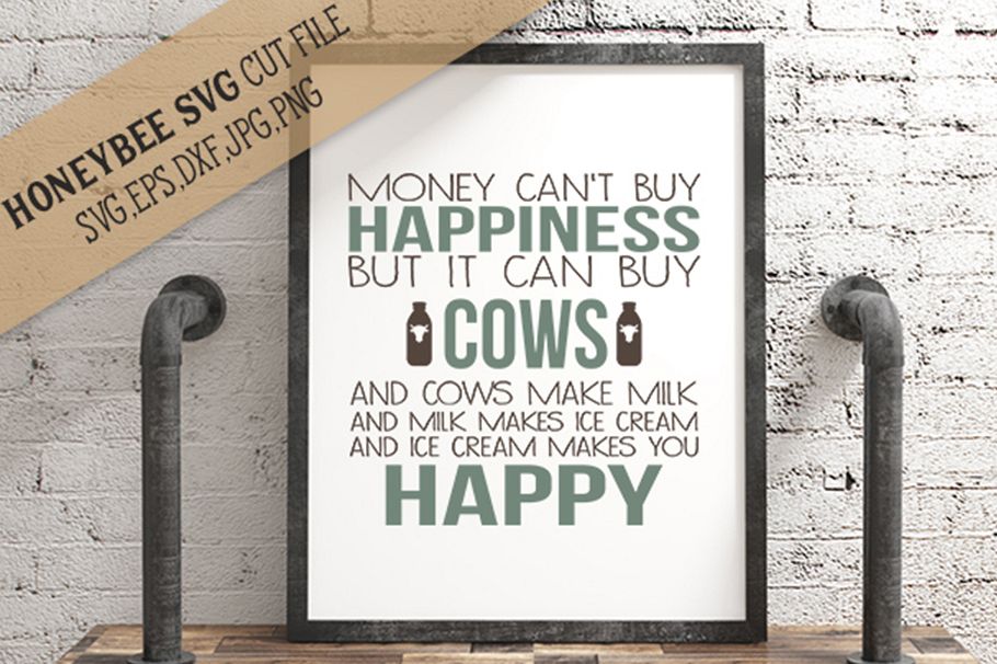 Cows Can Buy Happiness svg example image 1