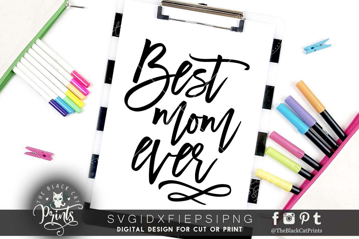 Best Mom ever SVG EPS PNG DXF example image 1