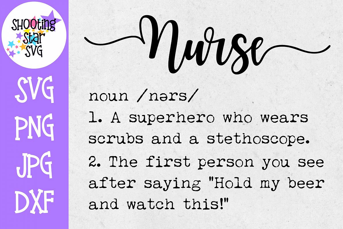 Nurse Definition SVG - Funny Nurse Shirt SVG - Nurse SVG example image 1