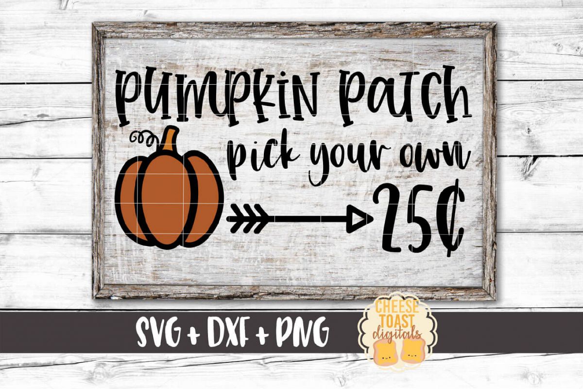 Pumpkin Patch Pick Your Own - Fall SVG PNG DXF Cut Files example image 1
