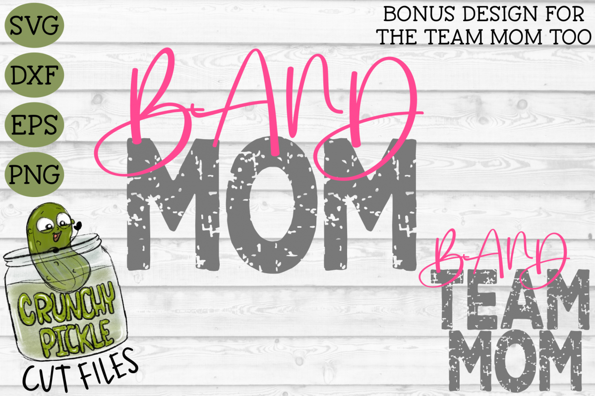 Band Mom & Bonus Team Mom Sports SVG Cut File example image 1