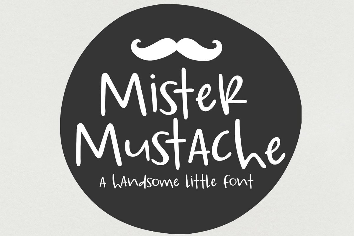 Mister Mustache- Handwritten Font example image 1