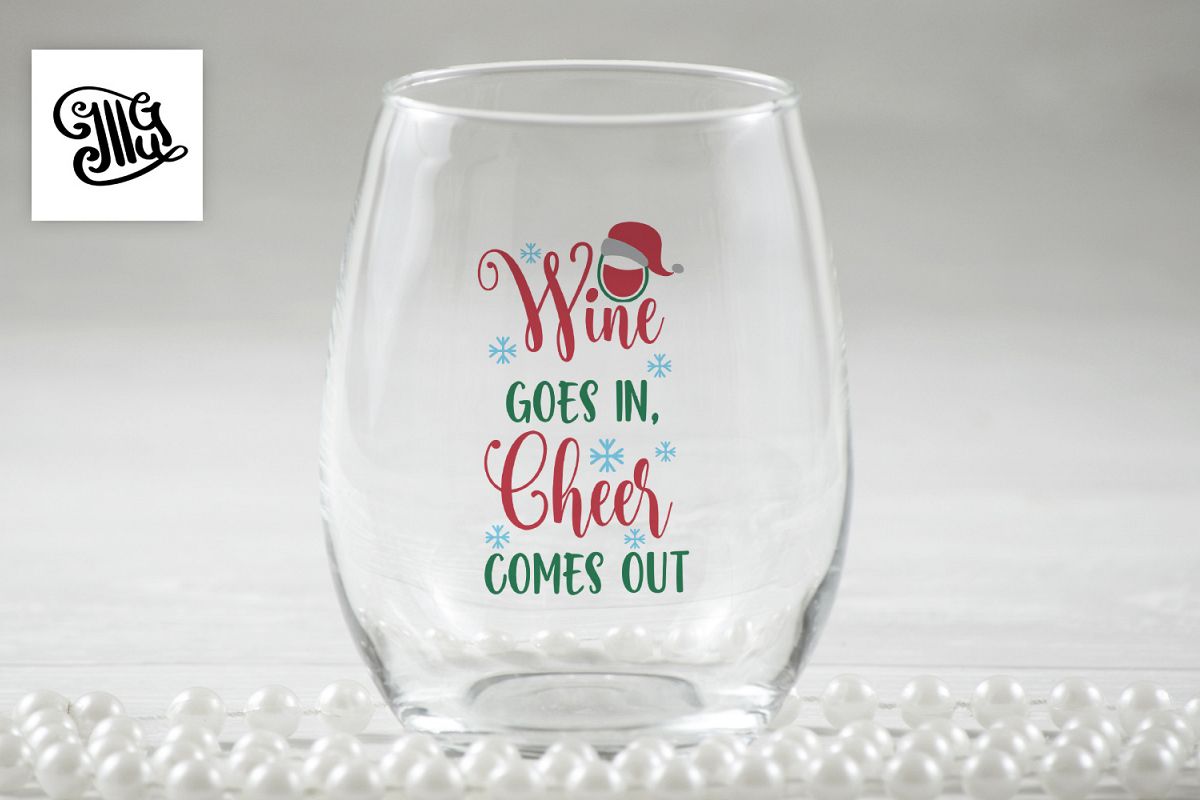Wine goes in, cheer comes out- Christmas wine example image 1