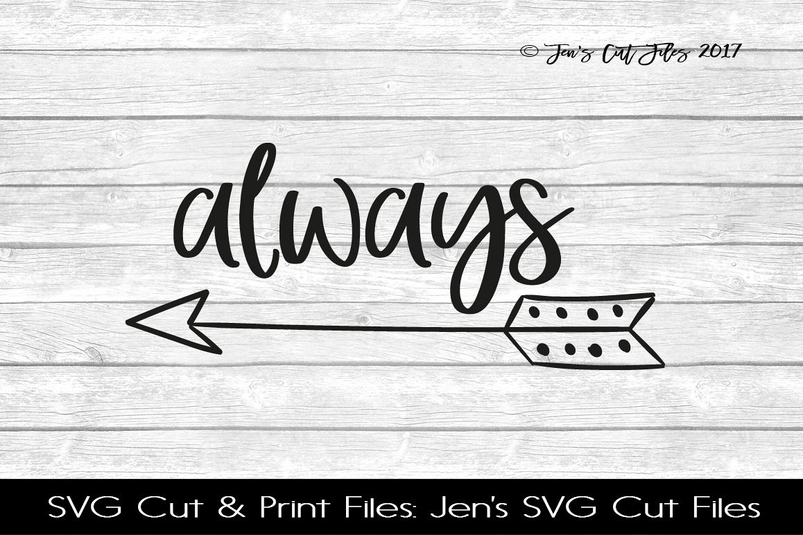 Always SVG Cut File example image 1