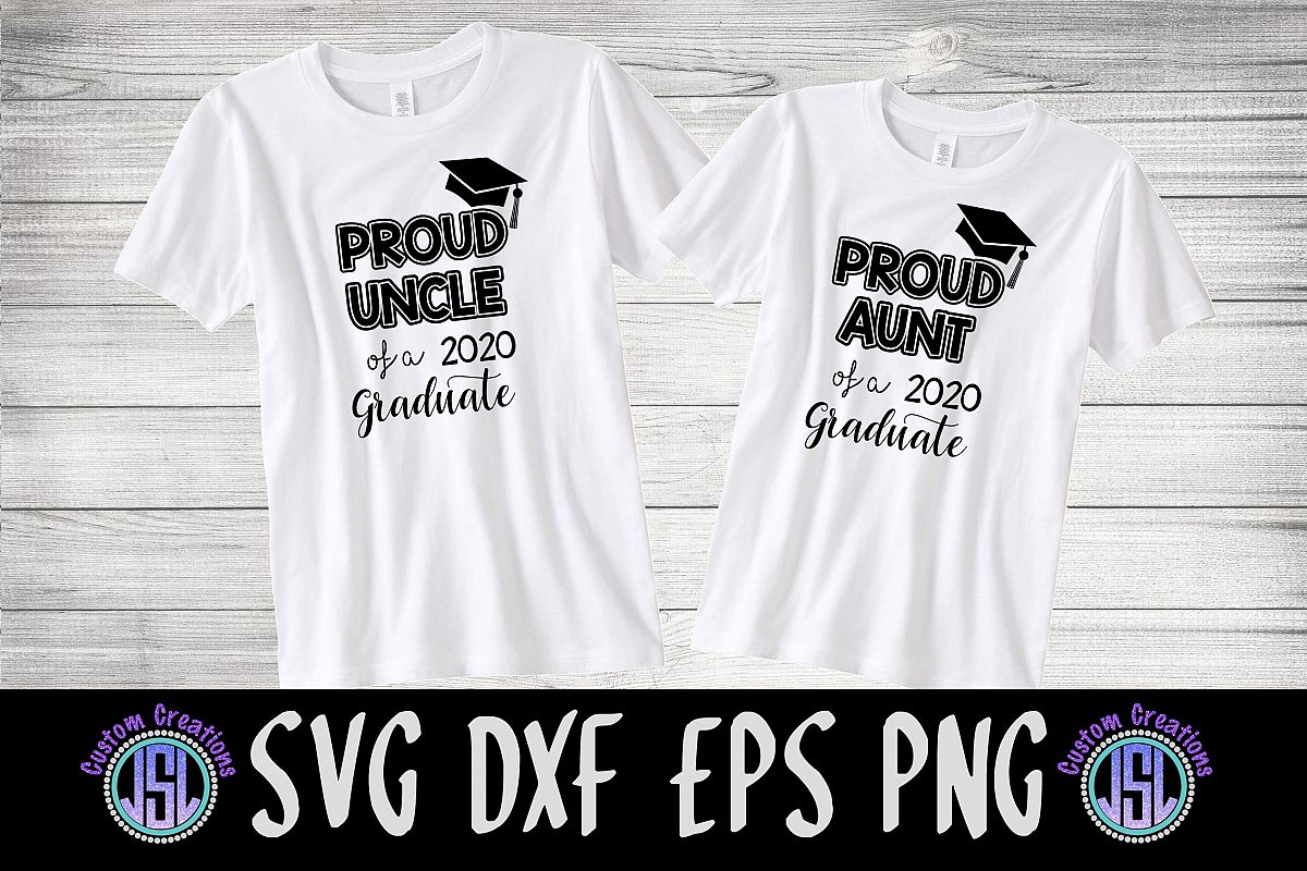 Download Proud Aunt Uncle 2020 Graduate|Graduation | SVG DXF EPS ...
