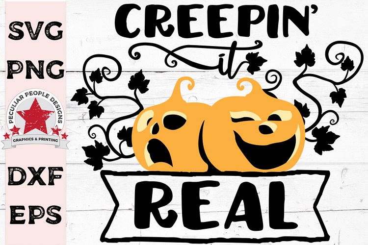 Creepin It Real Halloween SVG cut file, cute funny pumpkins example image 1