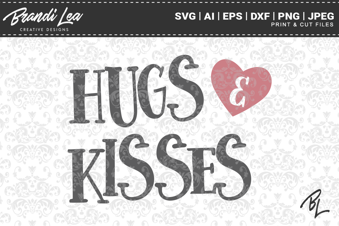 Hugs & Kisses Valentine's Day SVG Cutting Files example image 1