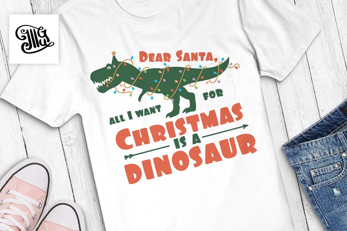 Dear Santa, all I want for Christmas is a dinosaur - kids example image 1