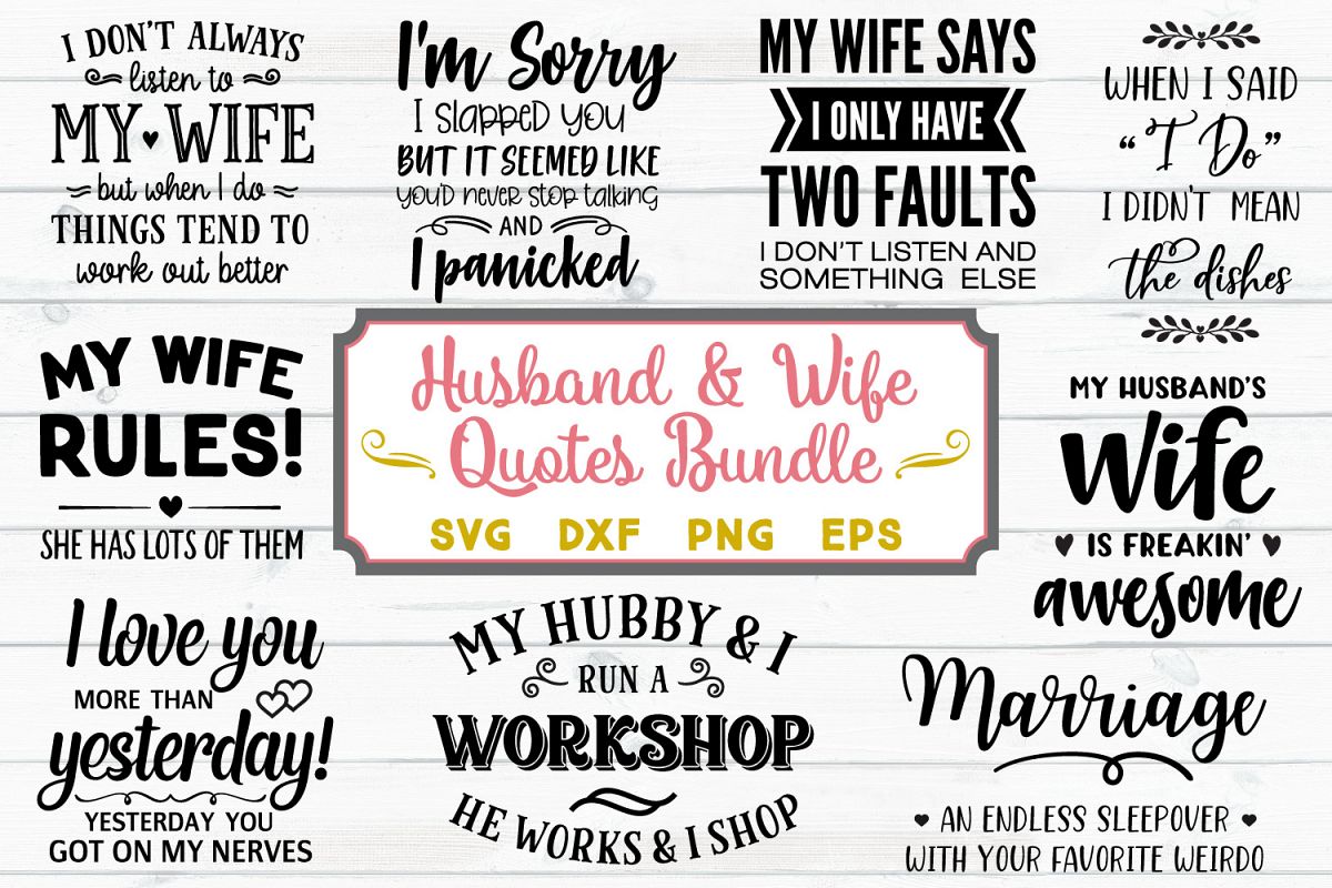 Free Free Husband And Wife Quotes Svg 170 SVG PNG EPS DXF File