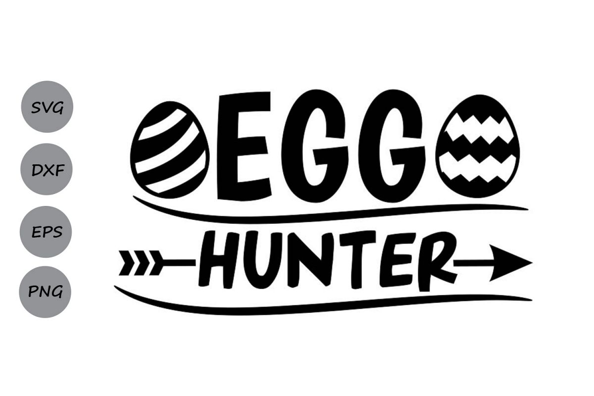 Egg Hunter Svg, Easter Svg, Easter Egg Svg, Eggs Svg. example image 1