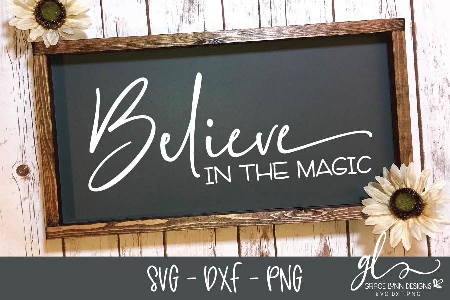 Believe In The Magic - Christmas Cut File - SVG, DXF & PNG example image 1