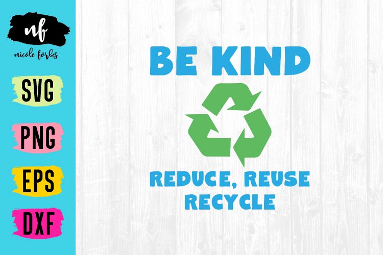 Be Kind to Earth SVG Cut File example image 1