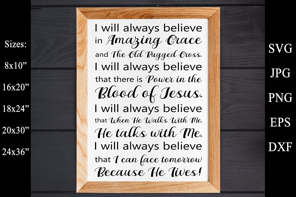 I will always believe SVG EPS PNG Religious SVG Bible Verse example image 1