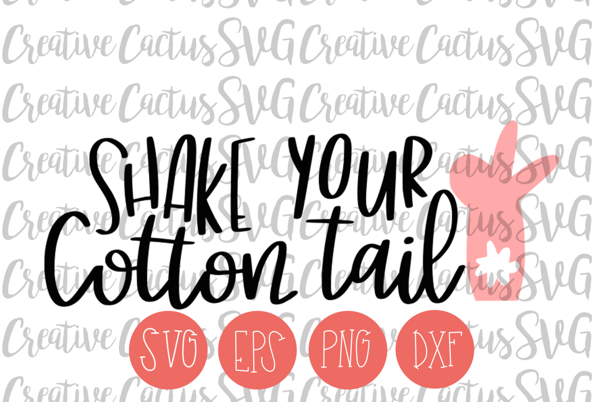 Shake Your Cotton Tail SVG | Easter SVG example image 1