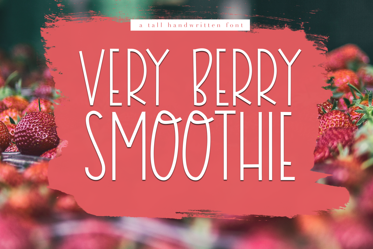Very Berry Smoothie - Tall and Thin Font example image 1