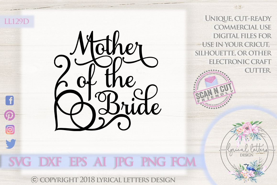 Mother of the Bride Wedding SVG DXF Cut File LL129D example image 1