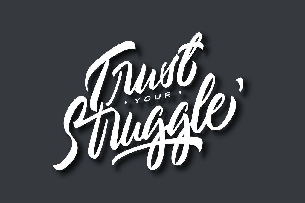 Typography//Trust Your Struggle SVG/PNG example image 1