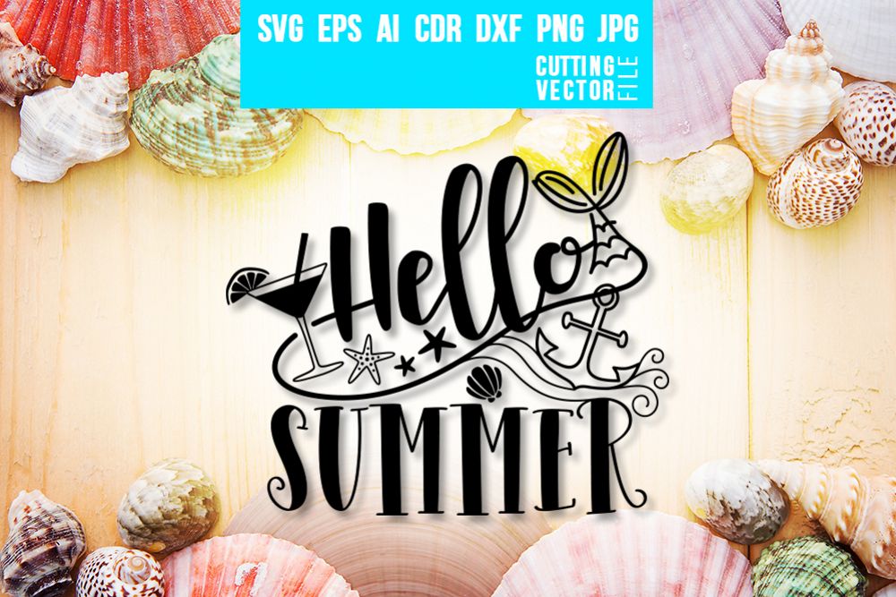 Download Hello Summer - svg, eps, ai, cdr, dxf, png, jpg (116059 ...