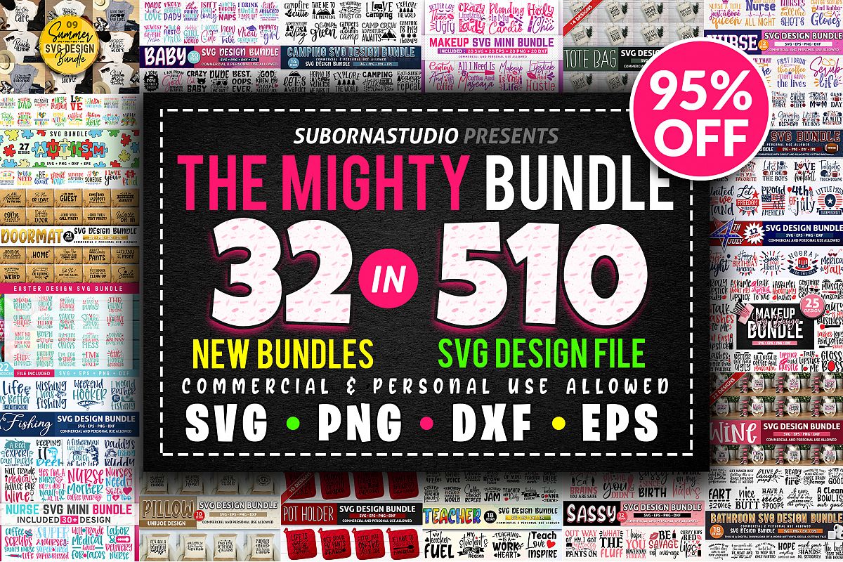 510 SVG DESIGN THE MIGHTY BUNDLE |32 DIFFERENT BUNDLES example image 1