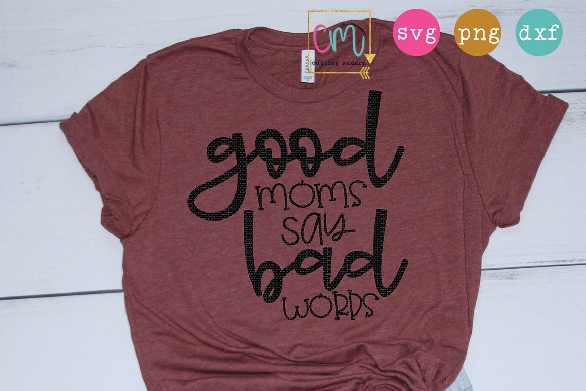 Good Moms Say Bad Words example image 1
