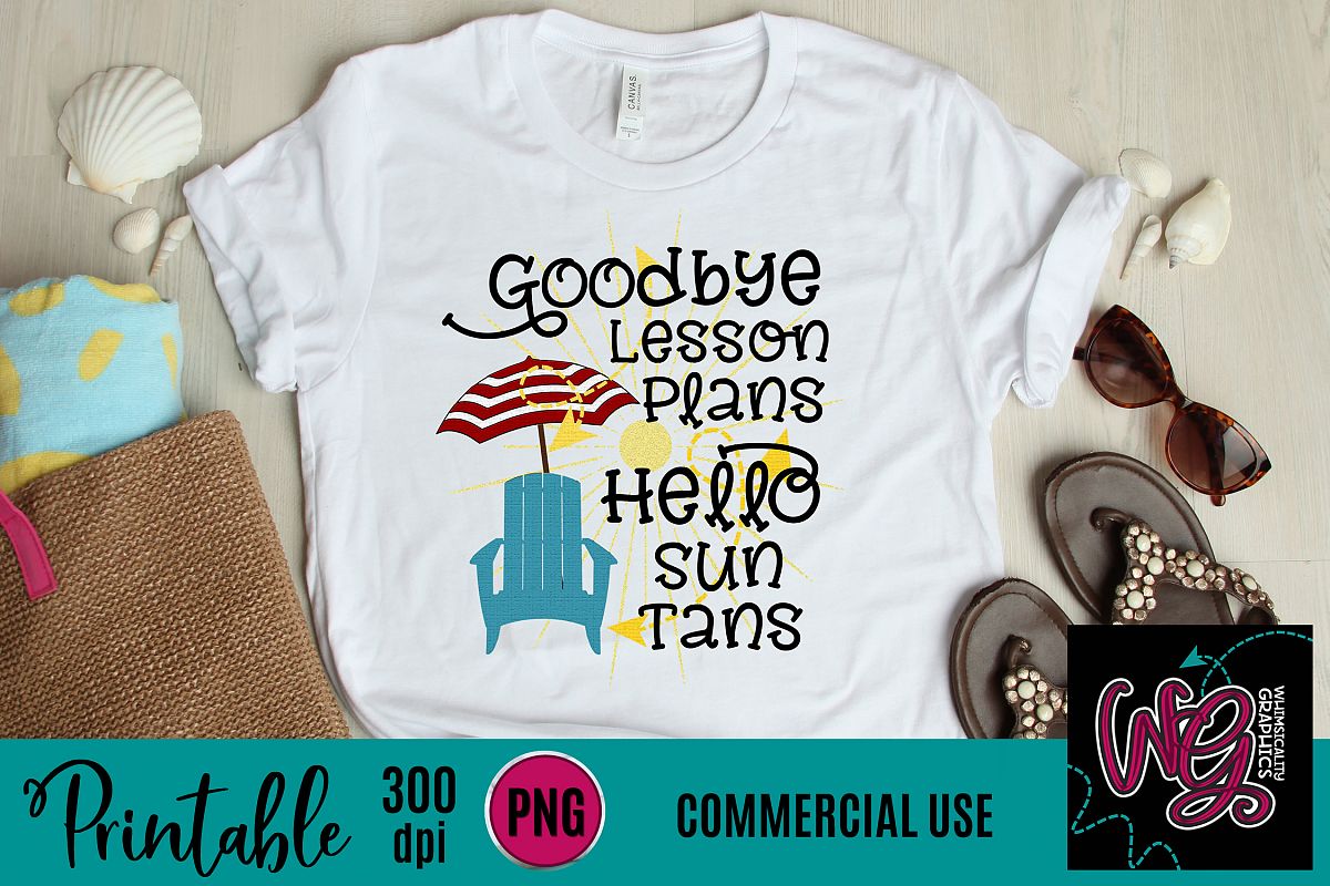 Goodbye To Lesson Plans Sublimation Printable example image 1
