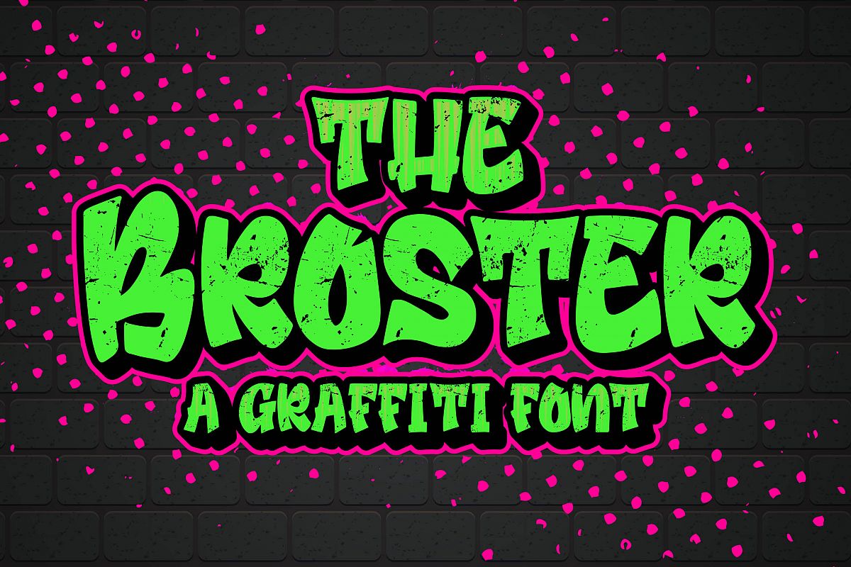 Broster - a Graffiti Font example image 1