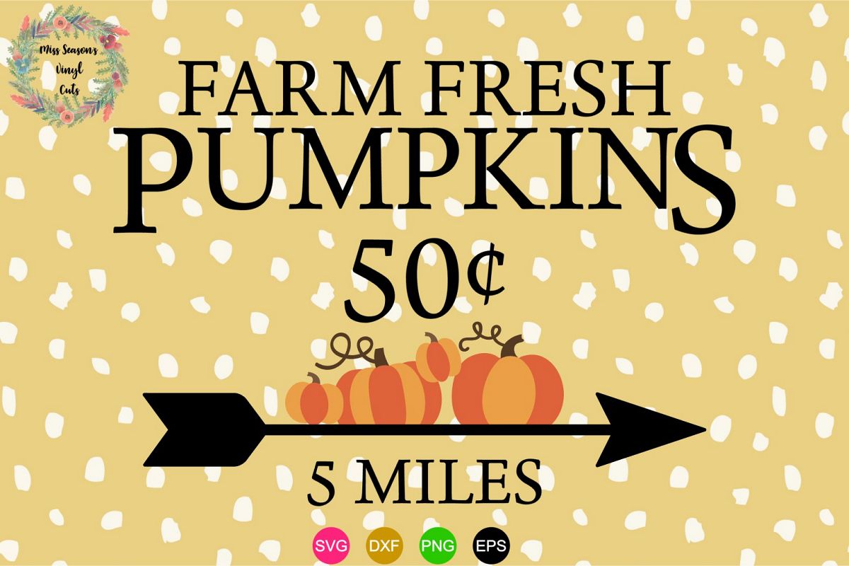 Download Farm Fresh Pumpkins Svg Dxf Eps Png Fall