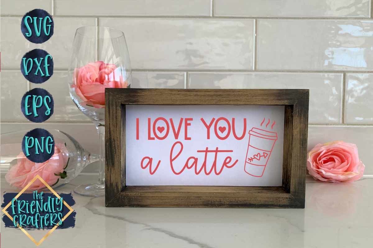 I Love You A Latte example image 1