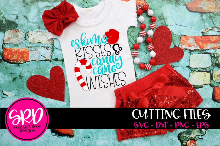 Eskimo Kisses & Candy Cane Wishes SVG example image 1