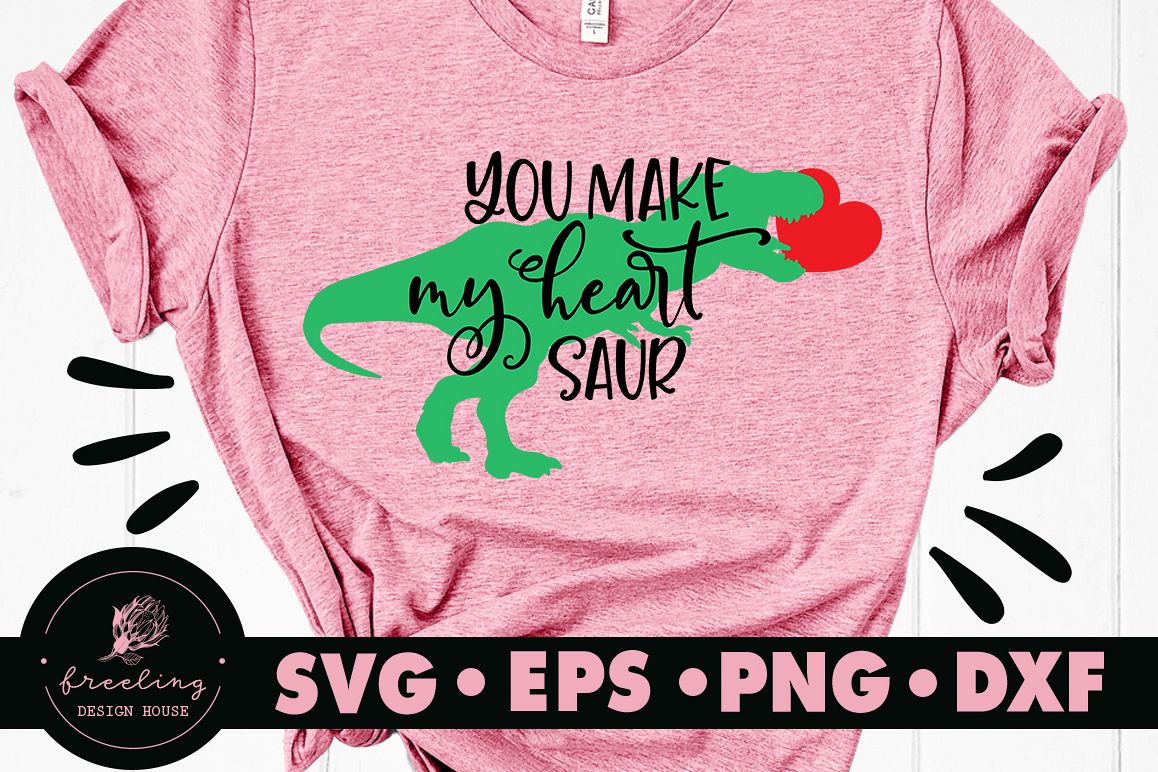 You Make My Heart Saur SVG DXF EPS PNG example image 1