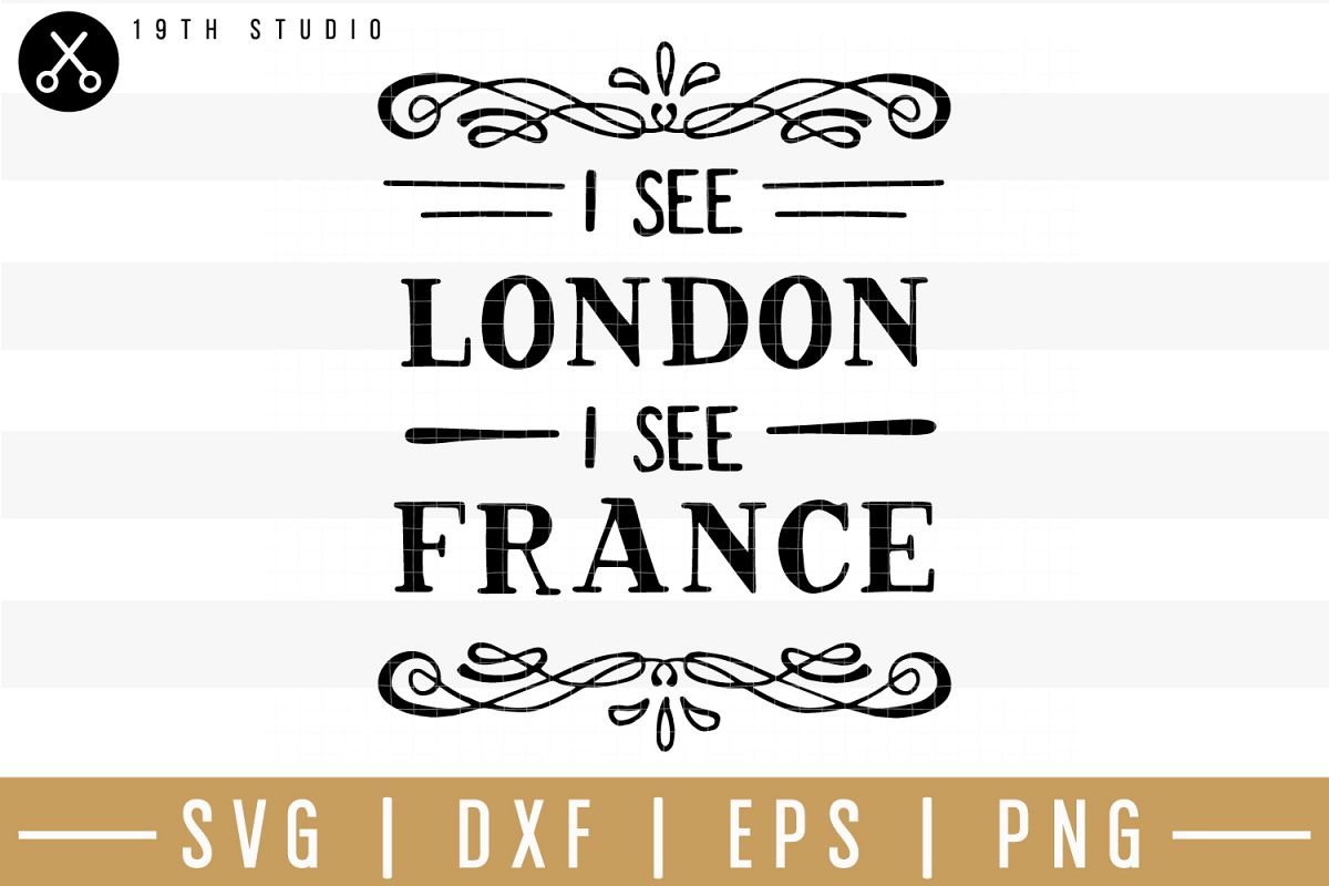 I see London I see France SVG| Bathroom sign SVG example image 1