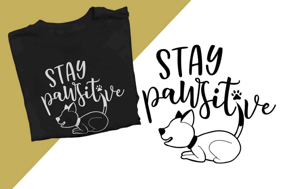 Stay pawsitive Printable example image 1