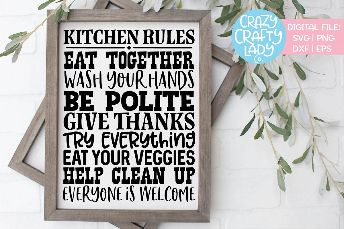 Kitchen Rules Wood Sign SVG DXF EPS PNG Cut File example image 1