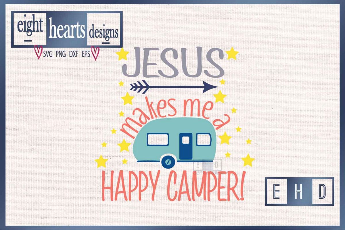 Download Jesus Makes Me A Happy Camper Svg Dxf Png Cut File