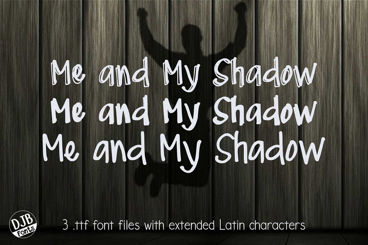 DJB Me and My Shadows Font Bundle example image 1