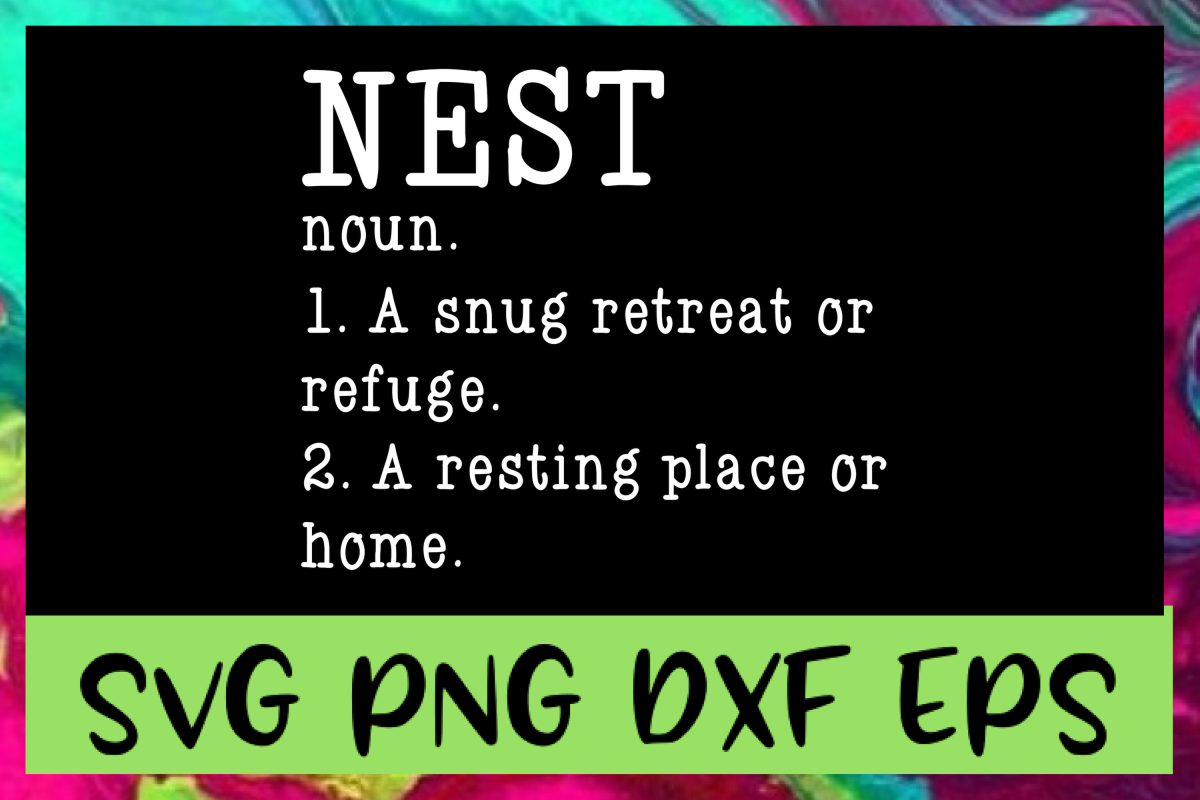 Nest Definition SVG PNG DXF & EPS Design / Cut Files example image 1