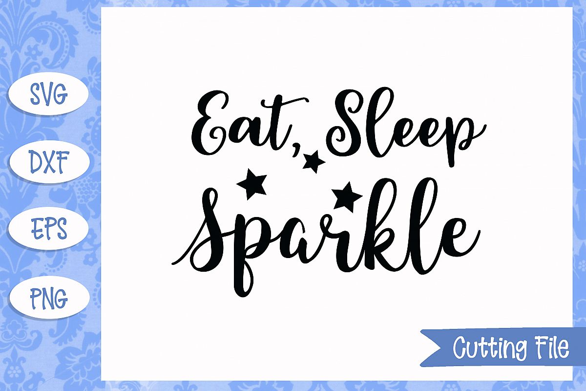 Eat sleep sparkle SVG File example image 1