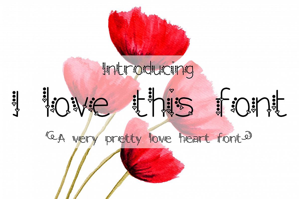 I love this font example image 1