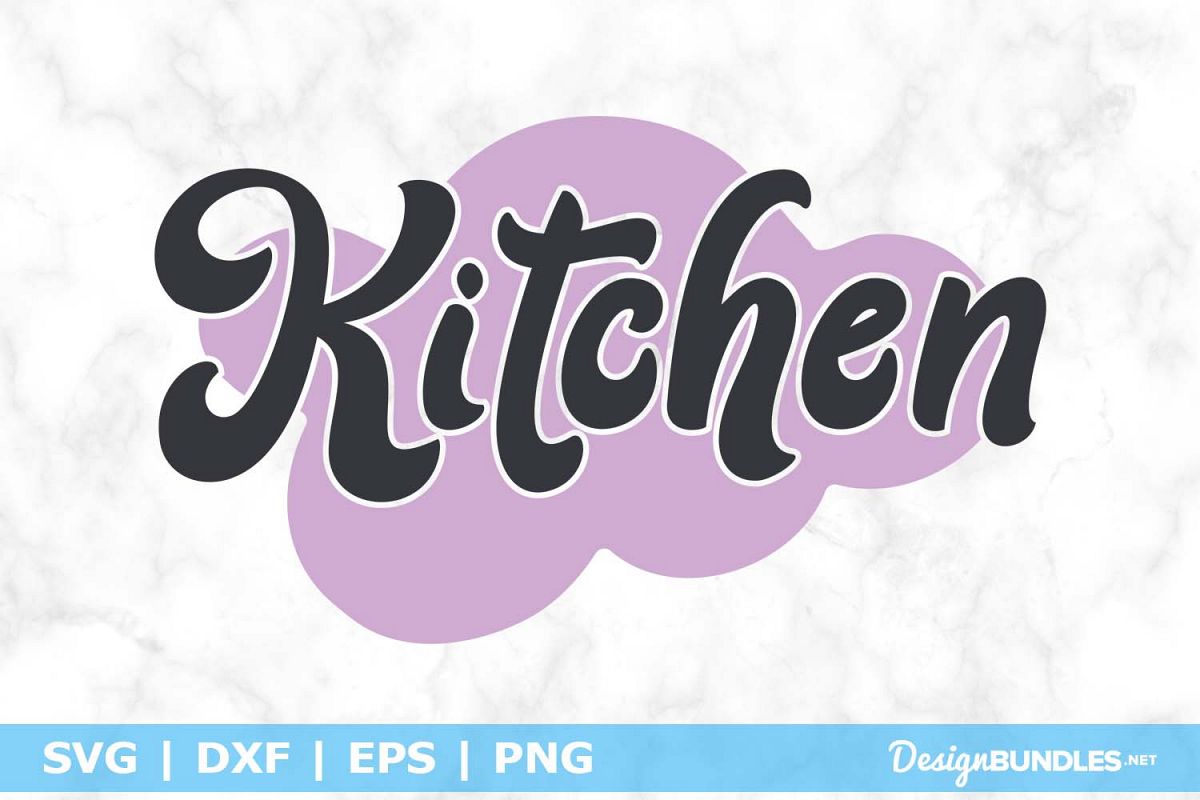 Kitchen SVG File example image 1